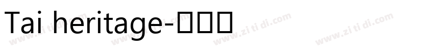 Tai heritage字体转换